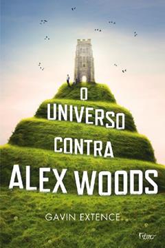 O universo contra Alex Woods, do autor Gavin Extence