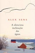 Ler Silenciosa inclinação das águas: Parte 1, do autor Alex Sens