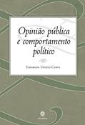 Ler Opinião pública e comportamento político, do autor Emerson Urizzi Cervi
