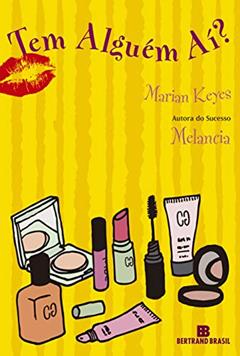 Tem alguém aí?, do autor Marian Keyes