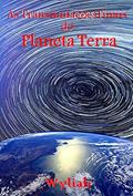 Ler As Transmutações Finais do Planeta Terra - Livro 9, do autor Wyliah