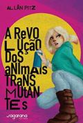 Ler A revolução dos animais transmutantes, do autor Allan (Autor) Pitz Ler A revolução dos animais transmutantes, do autor Allan (Autor) Pitz