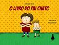 Ler O Livro do pai Chato, do autor Raphael Vidal