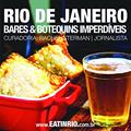 Ler Eat in Rio. Bares & Botequins Imperdíveis do Rio de Janeiro 2015, do autor Rachel Sterman