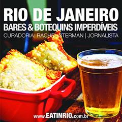 Eat in Rio. Bares & Botequins Imperdíveis do Rio de Janeiro 2015, do autor Rachel Sterman
