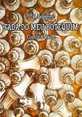 Ler FADA DO MEU BOTEQUIM: Contos & Causos, do autor S. R. Pelegrini