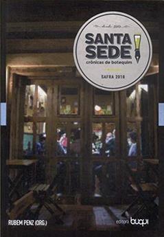 Santa Sede - Volume 9. Coleção Crônicas de Botequim, do autor Rubem Penz