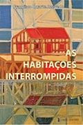 Ler Habitações Interrompidas, do autor Francisco Duarte Azevedo