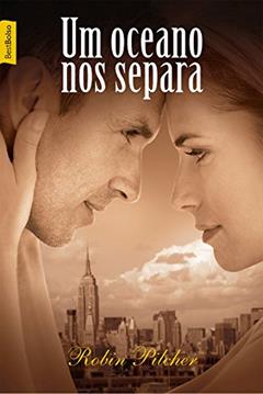 Um oceano nos separa (edição de bolso), do autor Robin Pilcher