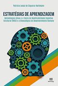 Ler Estratégias de aprendizagem: metodologias ativas e a Teoria da Modificabilidade Cognitiva Estrutural (TMCE) e a bioecológica de d, do autor Patrícia Lessa de Siqueira Hartmann