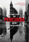 Ler de 1969 a 2019. Um Percurso Da/Na Analise de Discurso, do autor Dantielli Assunção Garcia