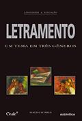 Ler Letramento - Um tema em três gêneros, do autor Magda Soares