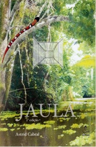 Jaula, do autor Astrid Cabral