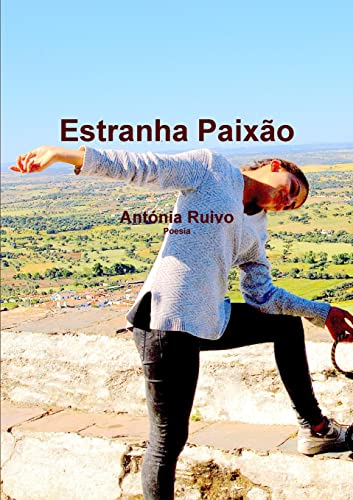 Ler Estranha Paixão, do autor Antonia Ruivo