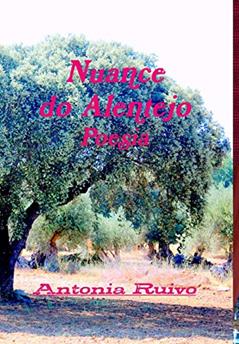 Nuance do Alentejo, do autor Antonia Ruivo
