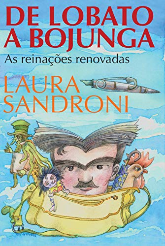 Ler De Lobato a Bojunga, do autor Laura Sandroni