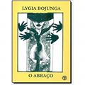 Ler O Abraço, do autor Lygia Bojunga