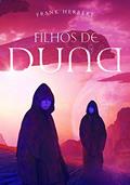 Ler Filhos de Duna: livro 3, do autor Frank Herbert