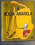 Ler A Bolsa Amarela, do autor Lygia Bojunga Nunes
