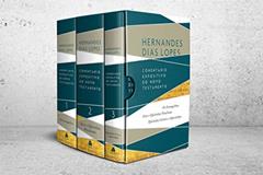 Box - Comentário expositivo do Novo Testamento: Os evangelhos - Atos e epístolas paulinas - Epístolas gerais e Apocalipse, do autor Hernandes Lopes Dias