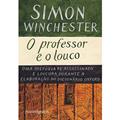 Ler o professor e o louco, do autor Simon Winchester Ler o professor e o louco, do autor Simon Winchester