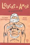 Ler Loucas de Amor em Quadrinhos, do autor GILMAR RODRIGUES; Fido Nesti