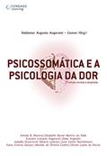 Ler Psicossomática e a psicologia da dor, do autor Valdemar Camon