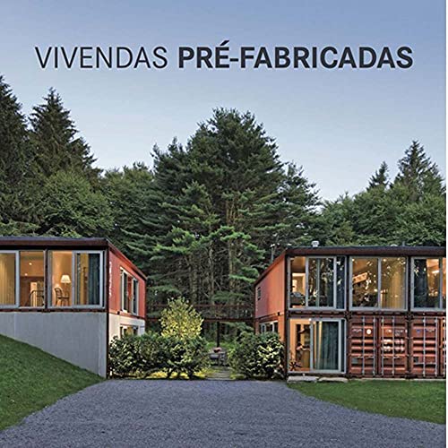Ler Vivendas Pre-fabricadas, do autor FKG Ler Vivendas Pre-fabricadas, do autor FKG