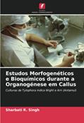 Ler Estudos Morfogenéticos e Bioquímicos durante a Organogénese em Callus: Culturas de Tylophora indica Wight e Arn (Antamul), do autor Sharbati R. Singh