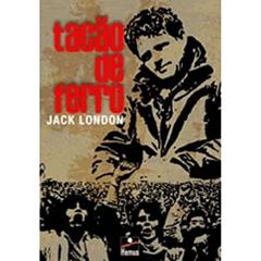 Tação de Ferro, do autor Jack London