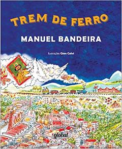 Trem de ferro, do autor Manuel Bandeira
