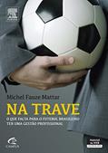 Ler Na trave, do autor Michel Mattar