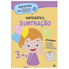 Aprenda em casa Matemática: Subtração, do autor Todolivro