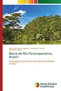 Ler Bacia do Rio Paranapanema, Brasil: Valoração econômica aplicada ao balanço hídrico, do autor Irene Domenes Zapparoli; Dayane C. Rocha; Patrícia P. Sesso Ler Bacia do Rio Paranapanema, Brasil: Valoração econômica aplicada ao balanço hídrico, do autor Irene Domenes Zapparoli; Dayane C. Rocha; Patrícia P. Sesso