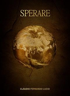 Sperare, do autor Claudio Fernando Lucio