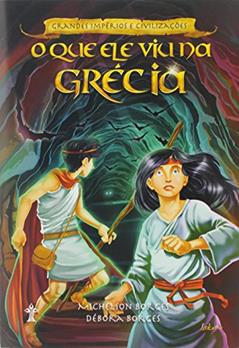 Que Ele Viu na Grecia, O, do autor Casa Publicadora Bra