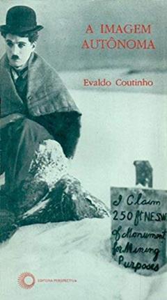 A imagem autônoma, do autor Evaldo Coutinho