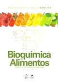 Ler Bioquímica de Alimentos - Teoria e Aplicações Práticas, do autor Maria Gabriela Bello Koblitz