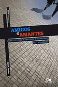 Ler Amigos e amantes: Como cultivar a amizade e a intimidade no casamento (Cruciforme), do autor Joel Beeke Ler Amigos e amantes: Como cultivar a amizade e a intimidade no casamento (Cruciforme), do autor Joel Beeke