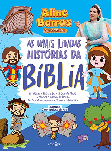 Ler As mais lindas histórias da Bíblia, do autor Aline Barros