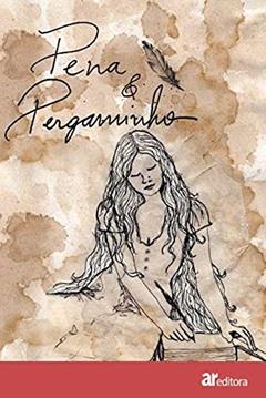 Pena e pergaminho, do autor Tiago Quingosta...[et al.].