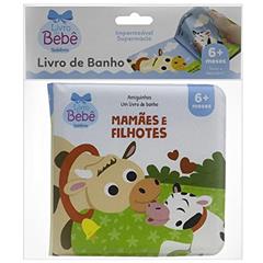 Amiguinhos - Um Livro de Banho: Mamães e Filhotes, do autor Roberto Belli