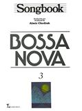Ler Songbook Bossa Nova - Volume 3, do autor Almir Chediak