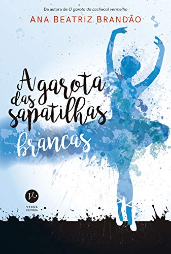 Ler A garota das sapatilhas brancas, do autor Ana Beatriz Brandão
