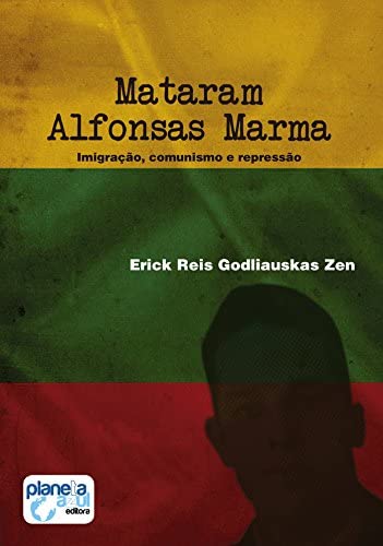 Ler Mataram Alfonsas Marma - Imigração, Comunismo e Repressão, do autor Erick Zen Ler Mataram Alfonsas Marma - Imigração, Comunismo e Repressão, do autor Erick Zen