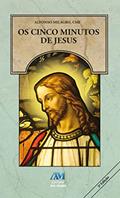 Ler Os cinco minutos de Jesus, do autor Alfonso Milagro