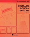 Ler Ilustração de Moda - Detalhes, do autor Maite Lafuente