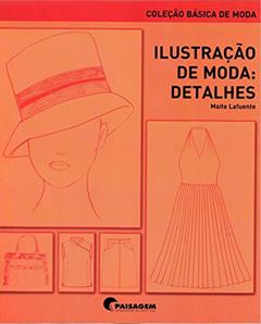 Ilustração de Moda - Detalhes, do autor Maite Lafuente