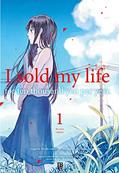 Ler I Sold My Life For Ten Thousand Yen Per Year - Vol. 01, do autor Sugaru Miaki; Shouichi Tagushi