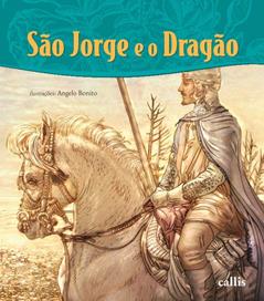 São Jorge e o Dragão, do autor Galeno Amorim